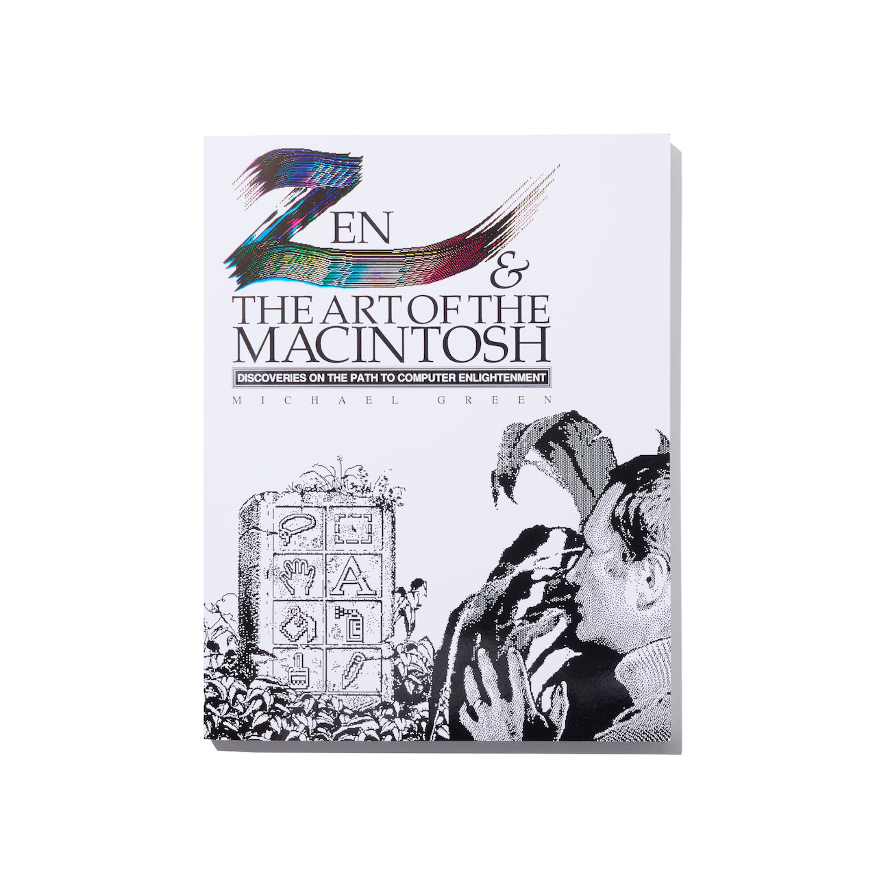 Zen and the Art of Macintosh（2026 Reissue）- HIDDEN PRESS